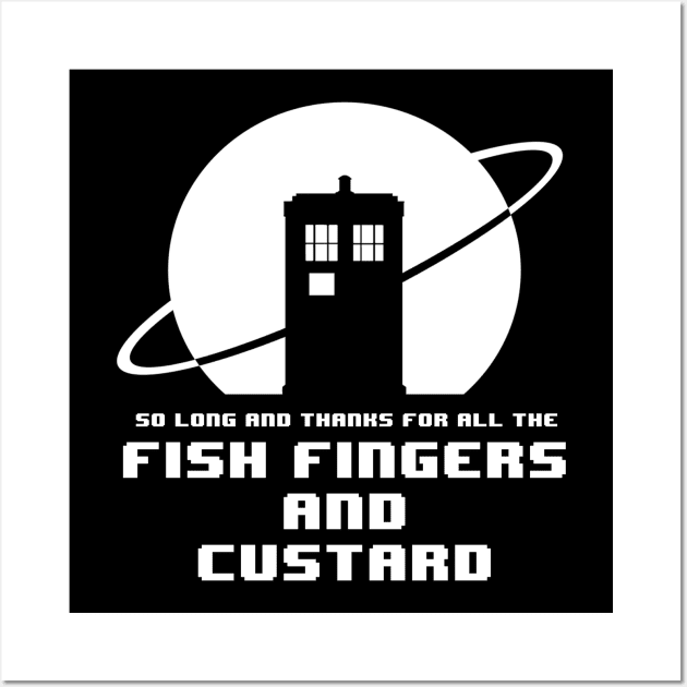 So long and thanks for all the Fishfingers Wall Art by tone